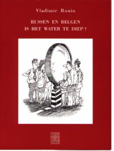 Couverture. Benerus. Russen en Belgen - is het water te diep, door Vladimir Ronin. 2002-01-01